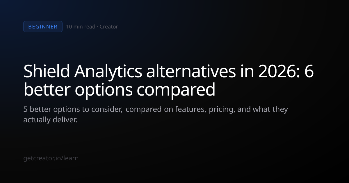 Shield Analytics alternatives in 2026: 6 better options compared ...